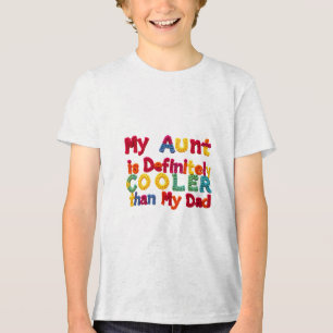 Camiseta Minha Tia É Definitivamente Mais Fria Que Meu Pai
