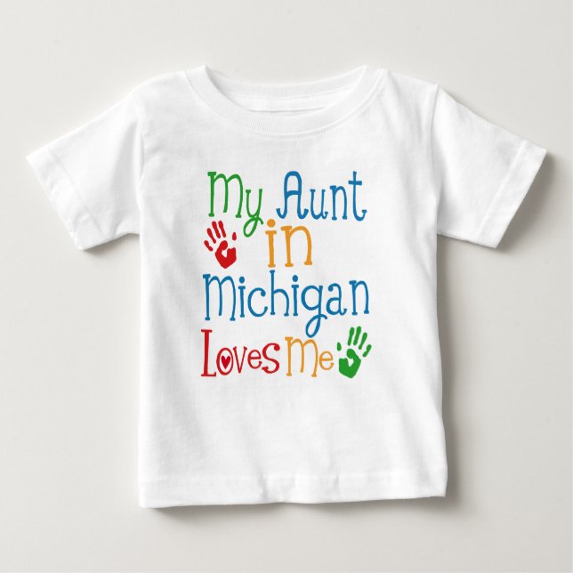 Camiseta Minha tia em Michigan me ama (Frente)