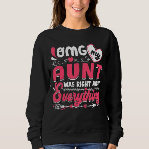 Camiseta Minha tia estava certa sobre tudo o que mamãe fez