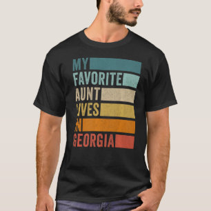 Camiseta Minha Tia Favorita Vive Na Georgia Vintage