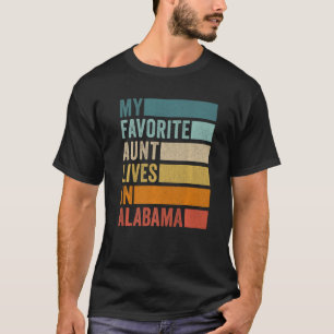 Camiseta Minha Tia Favorita Vive No Alabama Vintage