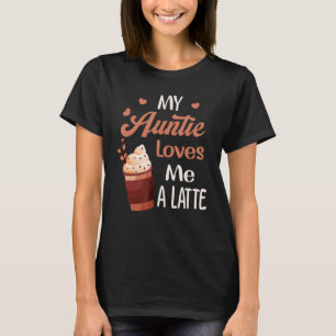 Camiseta Minha Tia Me Ama Uma Tia Latte Comida Bebê
