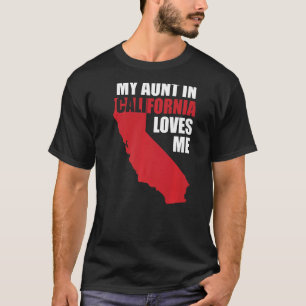 Camiseta Minha Tia Na Califórnia Me Ama No Estado Dos Eua
