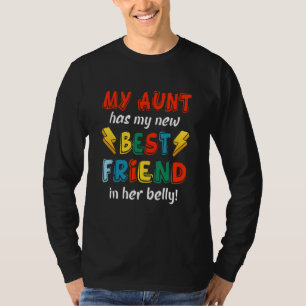 Camiseta Minha tia tem minha nova melhor amiga na barriga