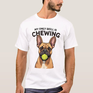 Camiseta Minha Única Habilidade É Mastigar Te Vintage Bulld