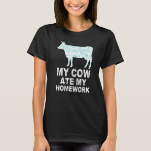Camiseta Minha Vaca Comeu Minha Lição de Casa