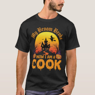Camiseta Minha Vassoura de Halloween Quebrou Bruxa Cozinhei