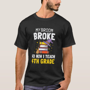 Camiseta Minha Vassoura Quebrou, Agora Ensino 4ª Capa de Br