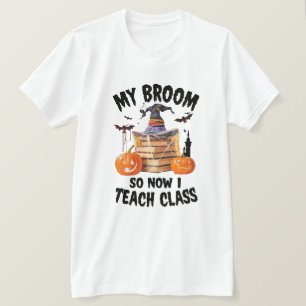 Camiseta Minha Vassoura Quebrou, Agora Eu Ensino Aula – Sal