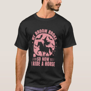 Camiseta Minha Vassoura Quebrou, Então Agora Eu Ando a Cava