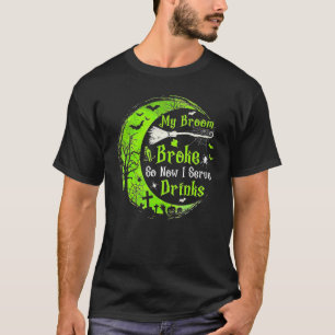 Camiseta Minha Vassoura Quebrou, Então Agora Eu Sirvo Drink