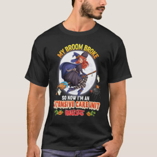 Camiseta Minha Vassoura Quebrou, Então Agora Sou uma Enferm