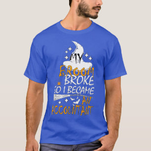 Camiseta minha vassoura quebrou então eu me tornei um prese