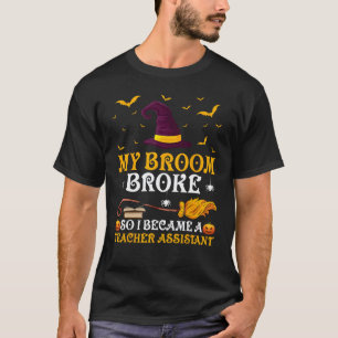 Camiseta Minha Vassoura Quebrou Então Eu Me Tornei Uma Assi