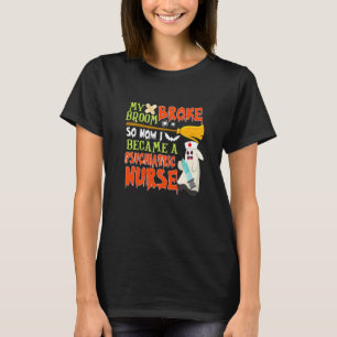Camiseta Minha Vassoura Quebrou Então Eu Me Tornei Uma Enfe