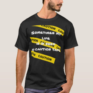 Camiseta Minha vida é com necessidade da fita do cuidado