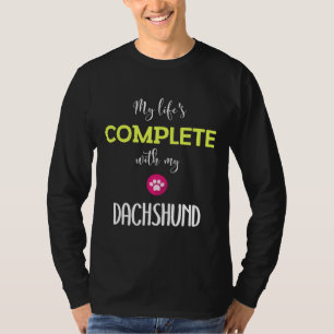 Camiseta Minha Vida Está Completa Com Meu Id Dachshund Dach