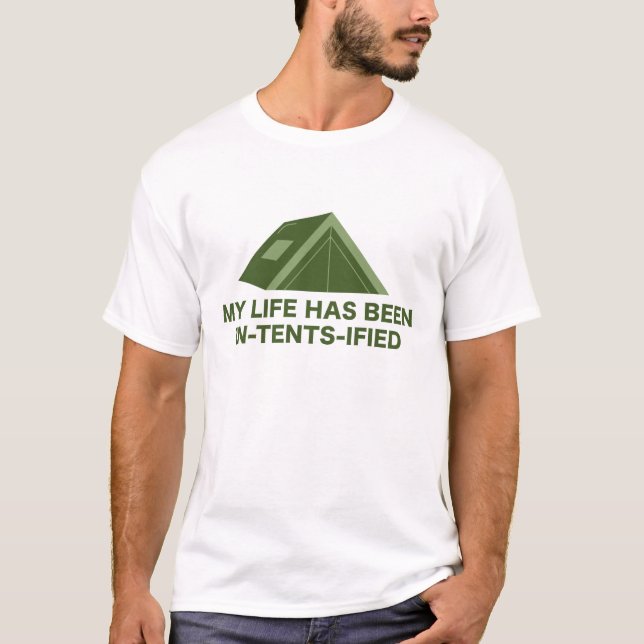 Camiseta Minha Vida Foi Intensificada Em Barracas (Frente)