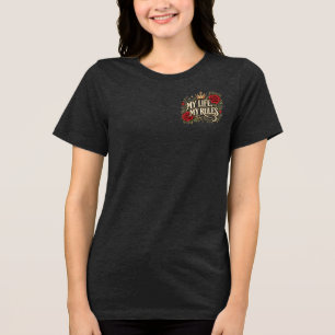Camiseta Minha Vida Minhas Regras Coroa de Rosa Gótica Flor