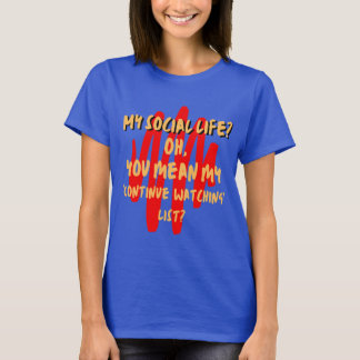 Camiseta Minha Vida Social? Mais Como Meu L 'Continuar Obse