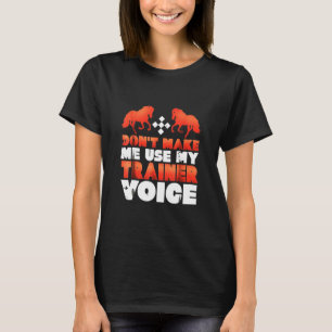 Camiseta Minha Voz do Treinador de Cavalo