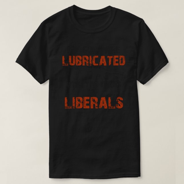 Camiseta Minhas armas são lubrificadas com lágrimas de libe (Frente do Design)