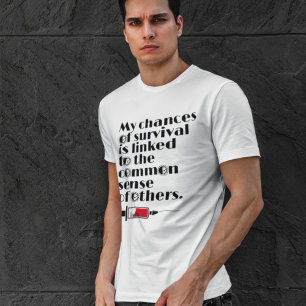 Camiseta Minhas Chances de Sobreviver