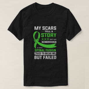 Camiseta Minhas cicatrizes dizem a uma história sobre fus
