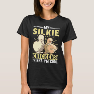 Camiseta Minhas galinhas de seda pensam Galinha de seda Ave
