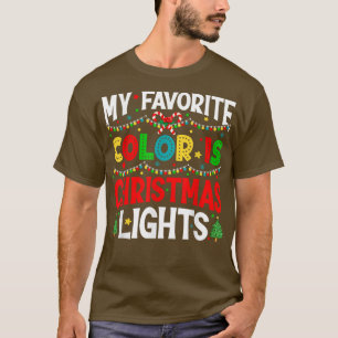 Camiseta Minhas Luzes De Natal De Cor Favoritas Pajama Xmas