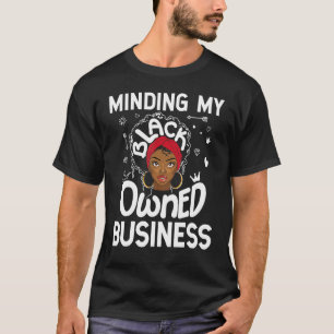 Camiseta Minhas mulheres empresárias, donas de preto