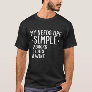 Camiseta Minhas Necessidades São Simples Livros Gatos Vinho