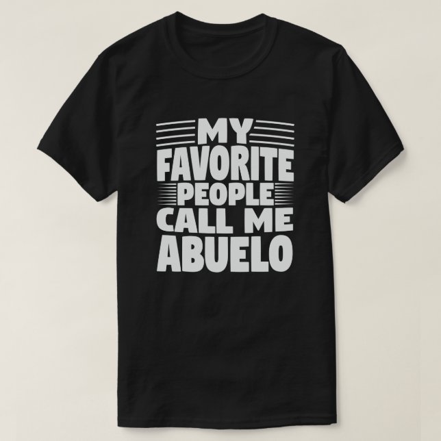 Camiseta Minhas Pessoas Favoritas Me Chamam De Avô Engraçad (Frente do Design)