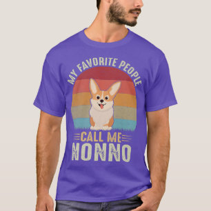 Camiseta Minhas Pessoas Favoritas Me Chamam De Corgi Não Cu