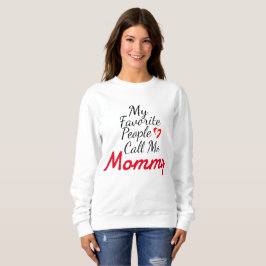 Camiseta Minhas pessoas favoritas me chamam de mamãe, perso