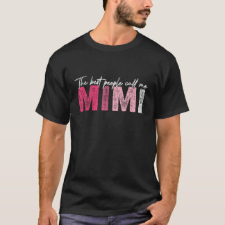 Camiseta Minhas Pessoas Favoritas Me Chamam De Mimi Funny F