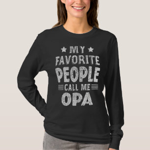 Camiseta Minhas Pessoas Favoritas Me Chamam De Pai De Opa P