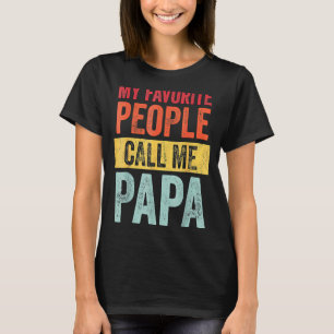 Camiseta Minhas Pessoas Favoritas Me Chamam De Pai De Vinta