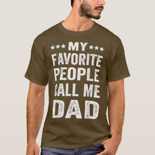 Camiseta Minhas Pessoas favoritas me chamam de Pai Engraçad
