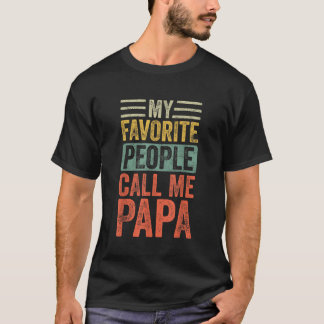 Camiseta Minhas Pessoas Favoritas Me Chamam De Papá Vintage
