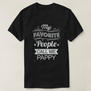 Camiseta Minhas Pessoas Favoritas Me Chamam De Pappy - Vov
