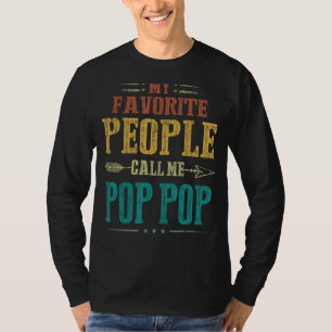 Camiseta Minhas Pessoas Favoritas Me Chamam De Pop de Pop