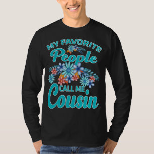 Camiseta Minhas pessoas favoritas me chamam de primo