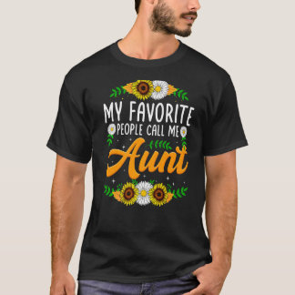 Camiseta Minhas Pessoas Favoritas Me Chamam De Tia Sunflowe
