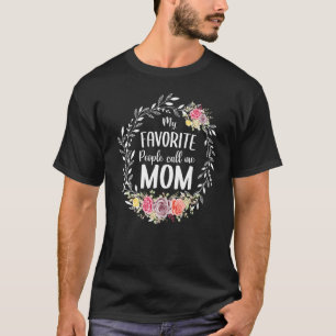 Camiseta Minhas Pessoas Favoritas Me Chamam Mãe Mulher Deco