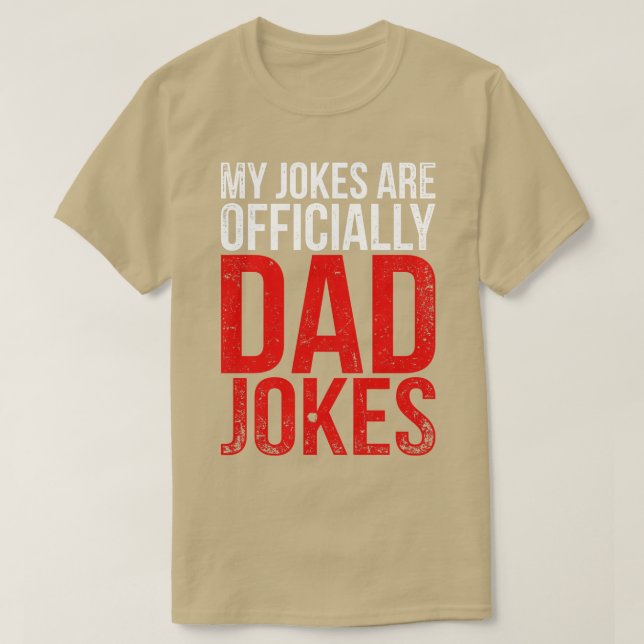 Camiseta Minhas Piadas São Oficialmente Piadas Pais (Frente do Design)