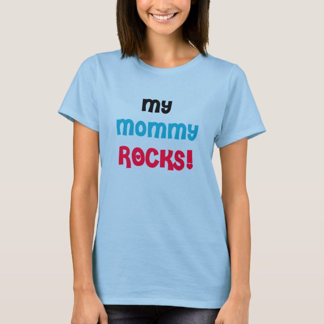 Camiseta Minhas Rochas da Mamãe (Frente)