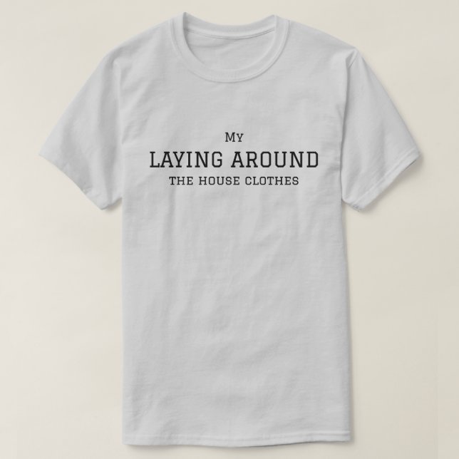 Camiseta Minhas Roupas Para Ficar Em Casa, Simples, Diverti (Frente do Design)
