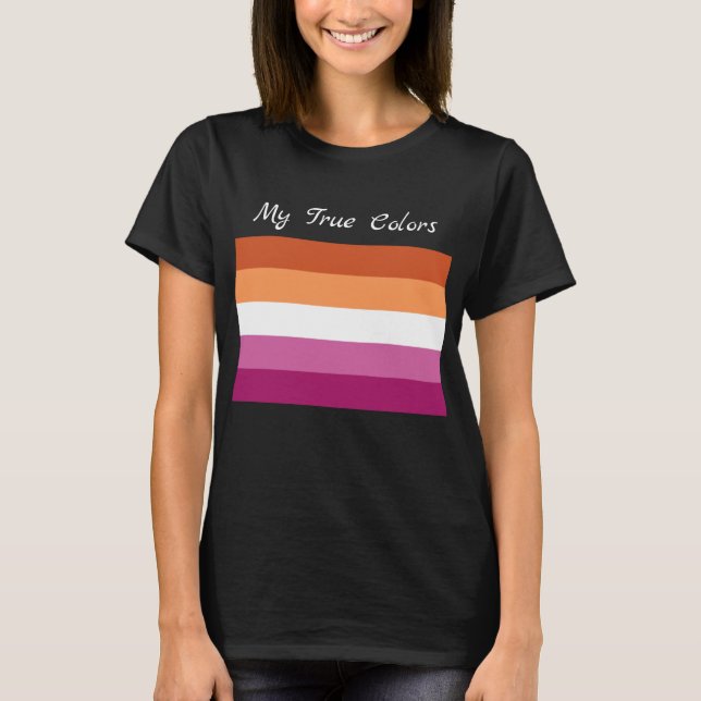 Camiseta Minhas Verdadeiras Cores, LGBTQ+ Cores de Bandeira (Frente)