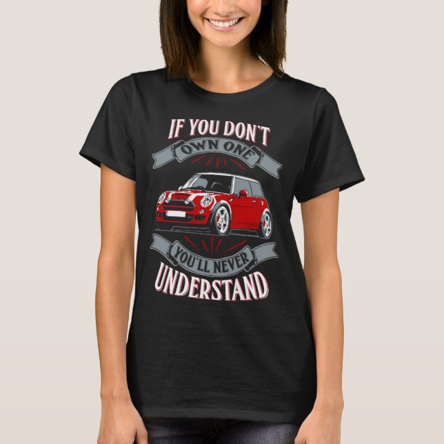 Camiseta Mini Cooper Mini Cooper You Dont Own One Mi  (Frente)